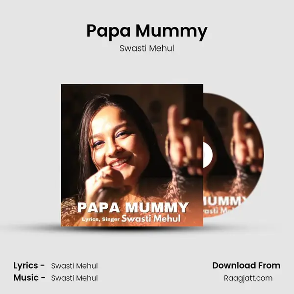 Papa Mummy mp3 song