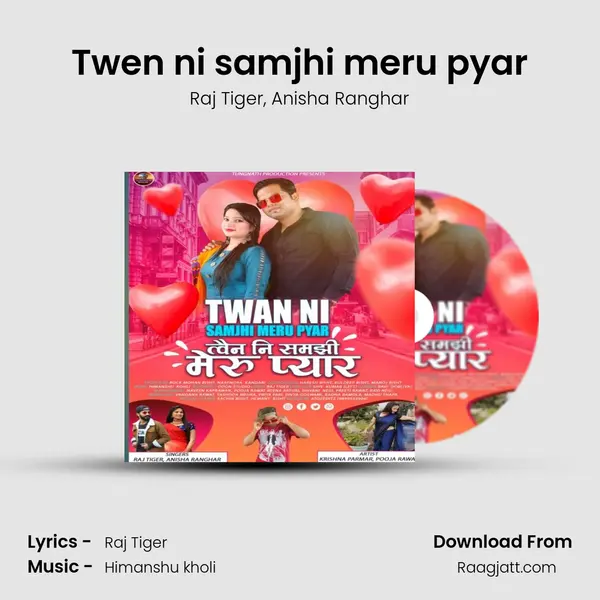 Twen ni samjhi meru pyar - Raj Tiger album cover 