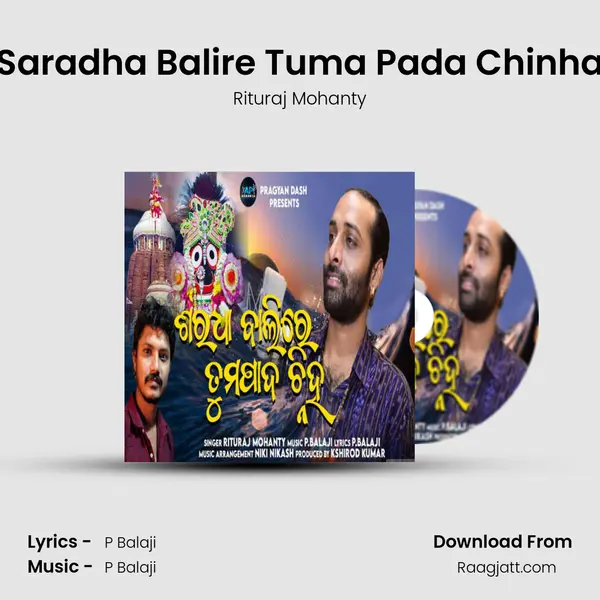 Saradha Balire Tuma Pada Chinha - Rituraj Mohanty album cover 