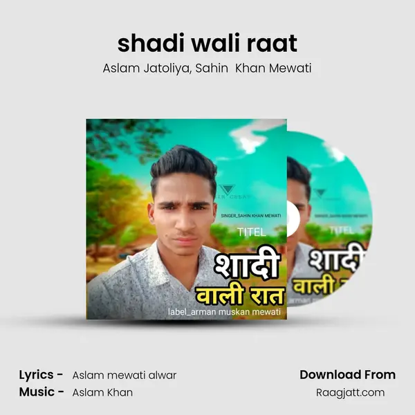 shadi wali raat - Aslam Jatoliya album cover 