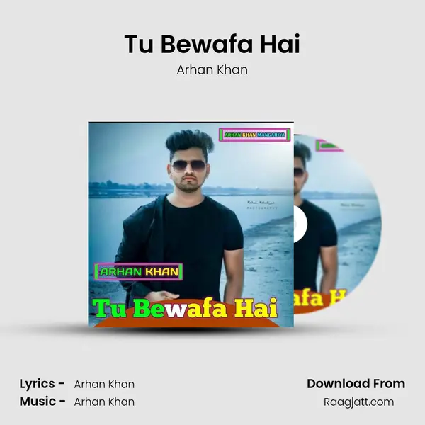 Tu Bewafa Hai mp3 song