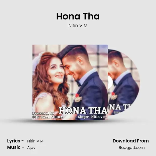 Hona Tha - Nitin V M mp3 song