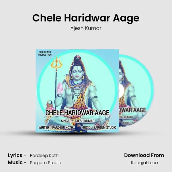 Chele Haridwar Aage mp3 song