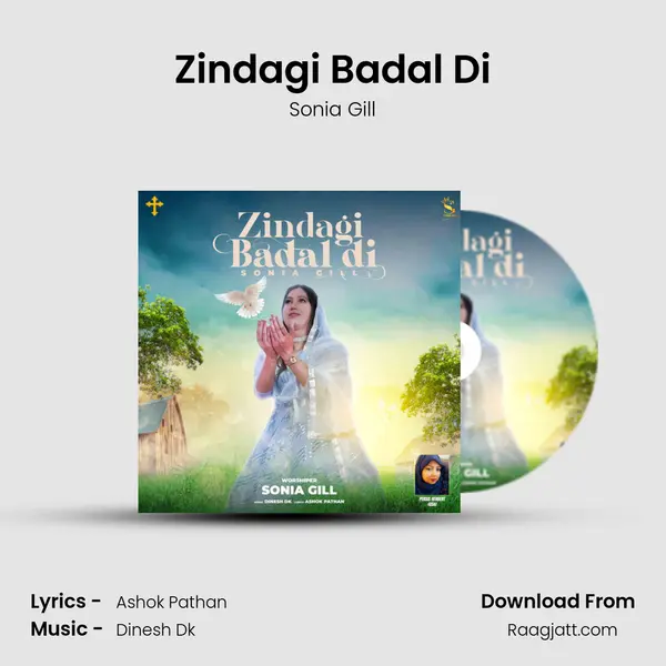 Zindagi Badal Di mp3 song