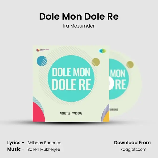 Dole Mon Dole Re - Ira Mazumder album cover 