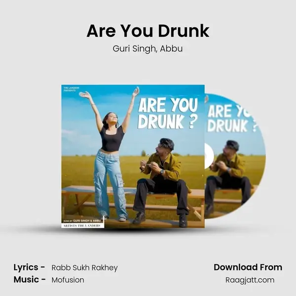 Are You Drunk - Guri Singh album cover 