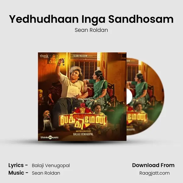 Yedhudhaan Inga Sandhosam - Sean Roldan album cover 