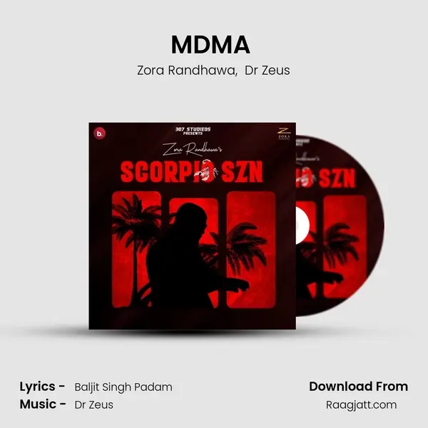 MDMA (Maa Diye Mombatiey) - Zora Randhawa album cover 