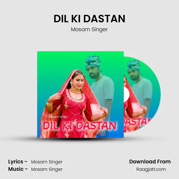 DIL KI DASTAN - Mosam Singer album cover 