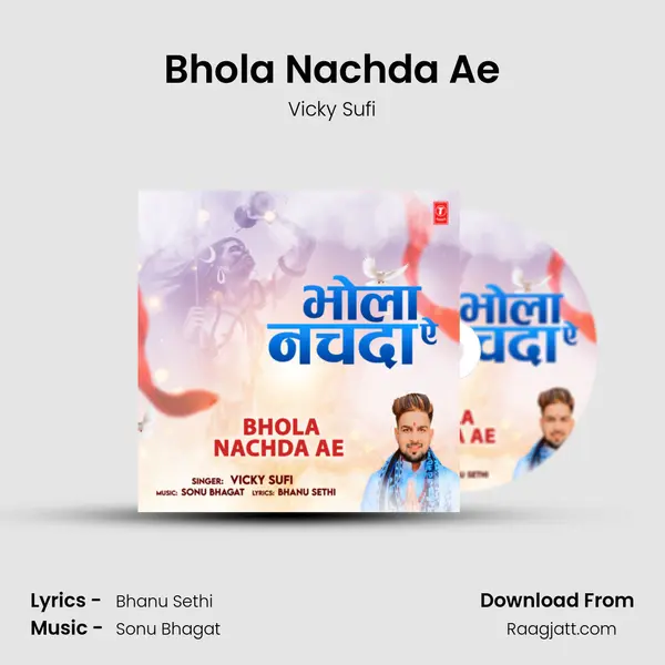 Bhola Nachda Ae - Vicky Sufi album cover 