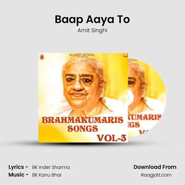 Baap Aaya To mp3 song