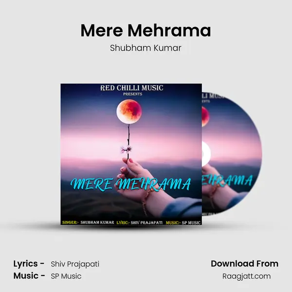 Mere Mehrama mp3 song