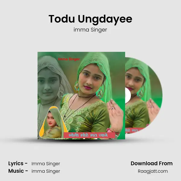 Todu Ungdayee - imma Singer album cover 