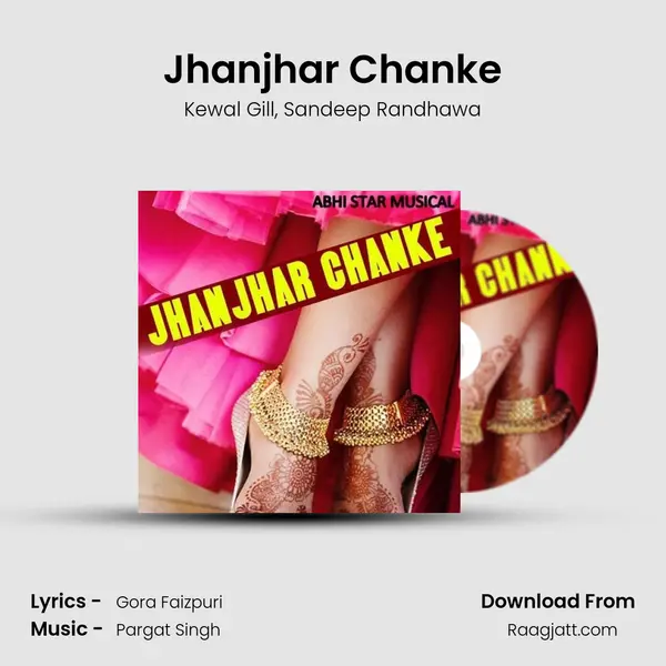 Jhanjhar Chanke mp3 song