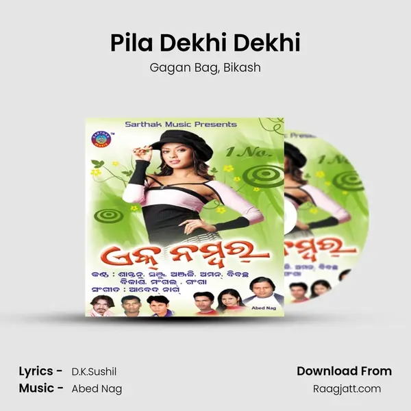 Pila Dekhi Dekhi mp3 song