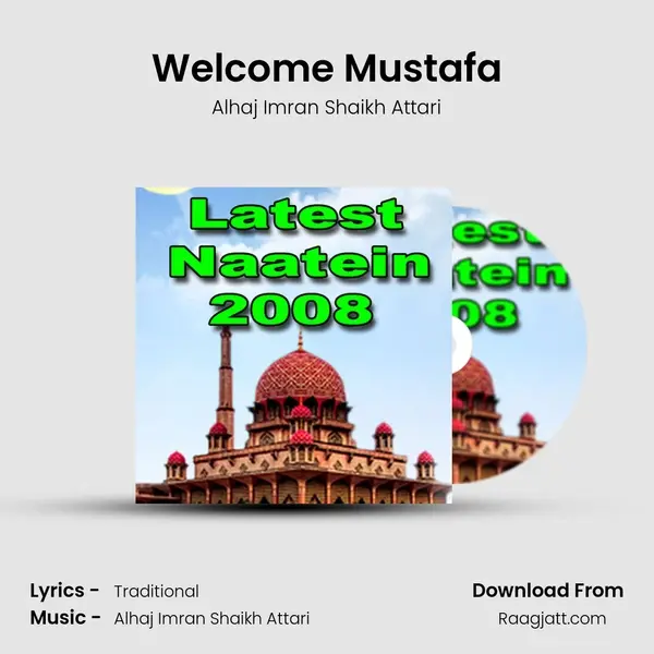 Welcome Mustafa mp3 song