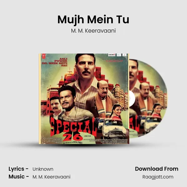 Mujh Mein Tu - M. M. Keeravaani album cover 