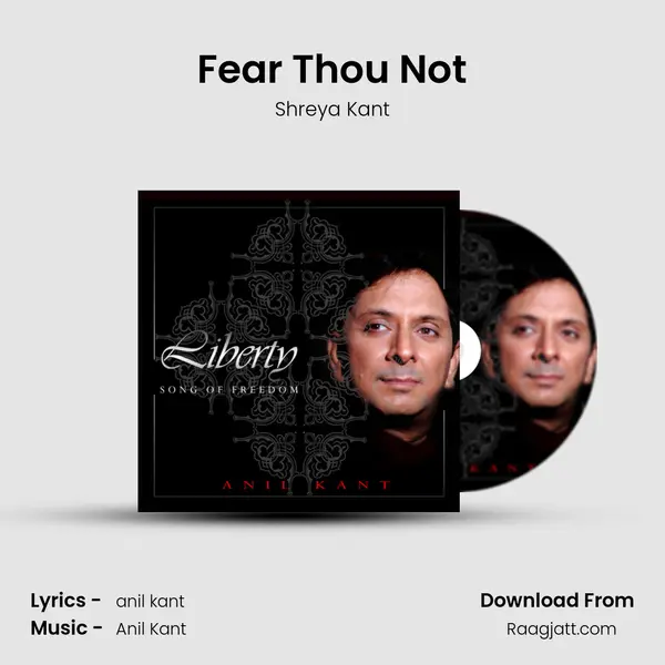 Fear Thou Not - Shreya Kant album cover 