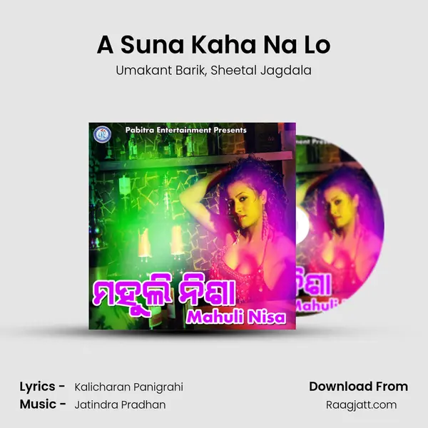 A Suna Kaha Na Lo mp3 song