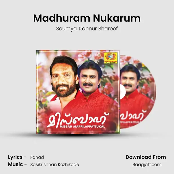 Madhuram Nukarum mp3 song