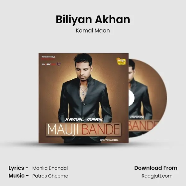 Biliyan Akhan - Kamal Maan album cover 