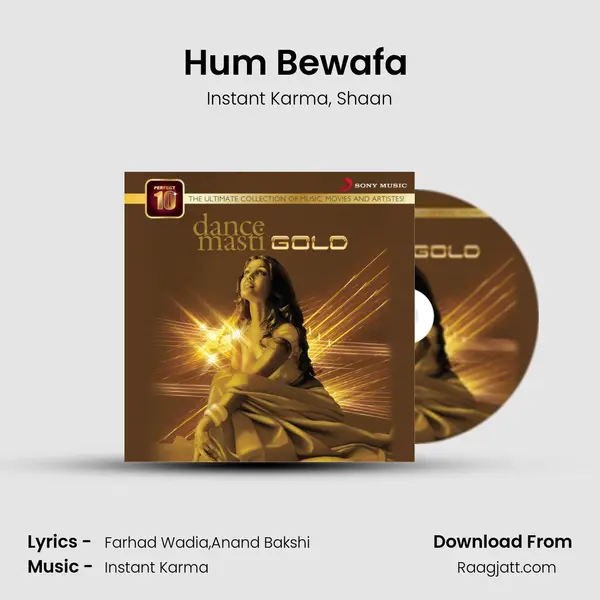 Hum Bewafa (The 'We Can Make It Happen' Mix) mp3 song