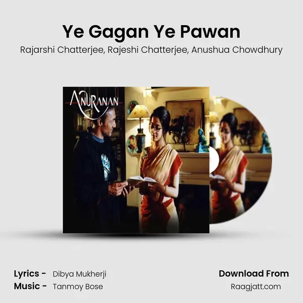 Ye Gagan Ye Pawan - Rajarshi Chatterjee album cover 