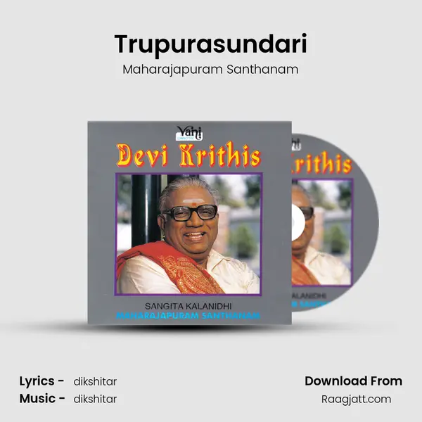 Trupurasundari - Maharajapuram Santhanam album cover 