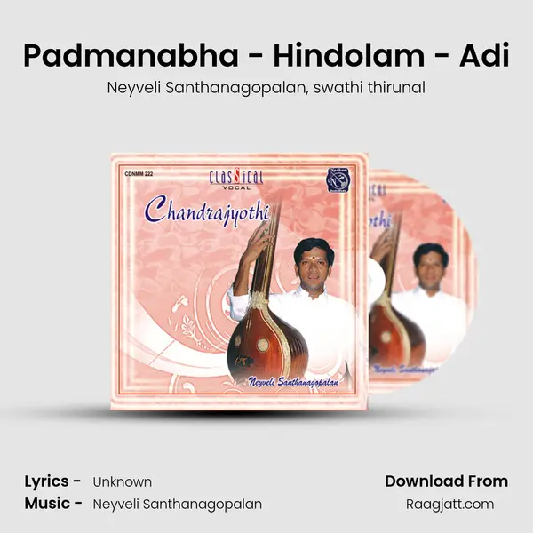 Padmanabha - Hindolam - Adi - Neyveli Santhanagopalan album cover 