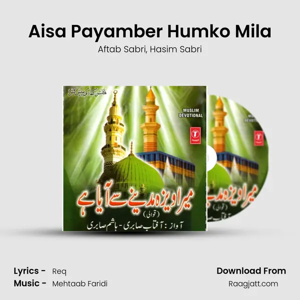 Aisa Payamber Humko Mila - Aftab Sabri album cover 