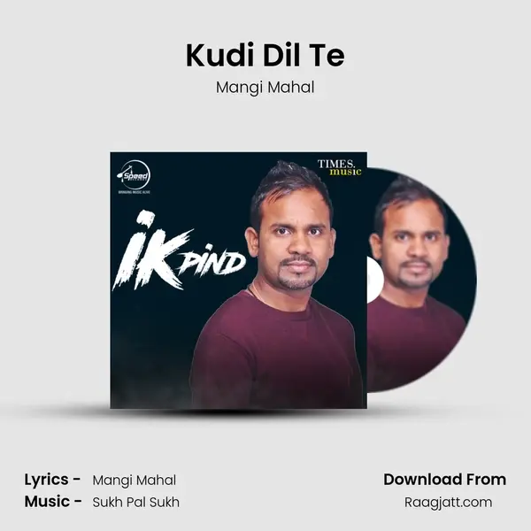 Kudi Dil Te - Mangi Mahal album cover 