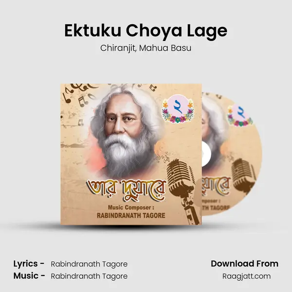 Ektuku Choya Lage mp3 song