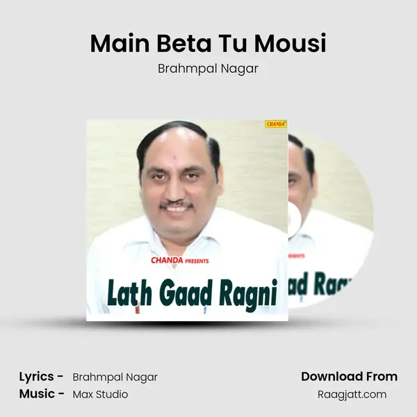 Main Beta Tu Mousi - Brahmpal Nagar album cover 