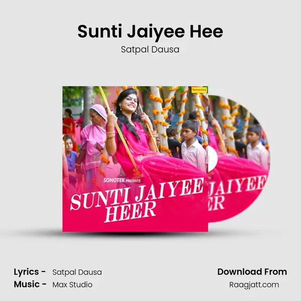 Sunti Jaiyee Hee mp3 song