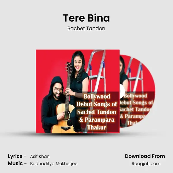 Tere Bina mp3 song