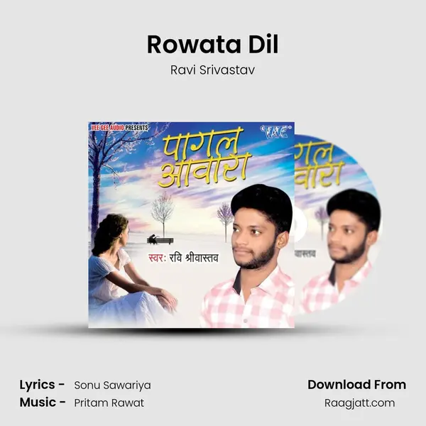 Rowata Dil mp3 song