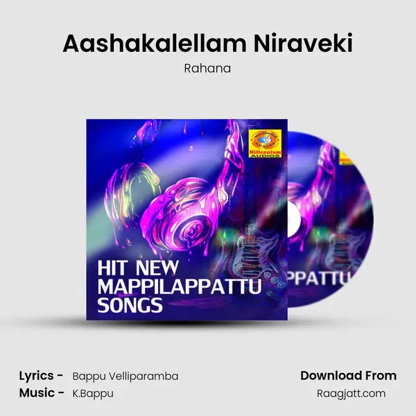 Aashakalellam Niraveki mp3 song