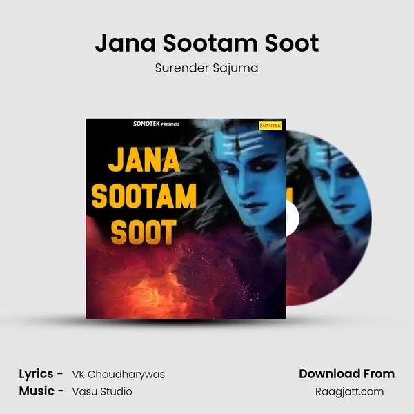 Jana Sootam Soot mp3 song