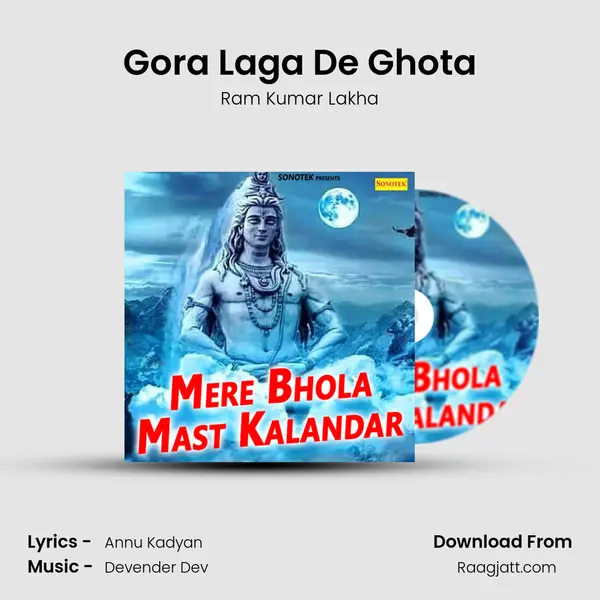 Gora Laga De Ghota mp3 song