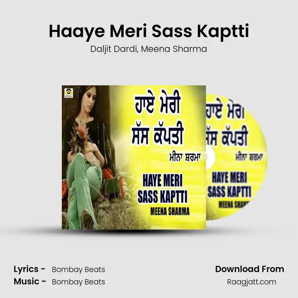 Haaye Meri Sass Kaptti mp3 song