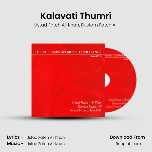 Kalavati Thumri - Ustad Fateh Ali Khan album cover 