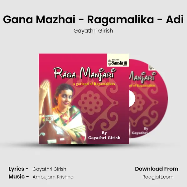 Gana Mazhai - Ragamalika - Adi - Gayathri Girish album cover 