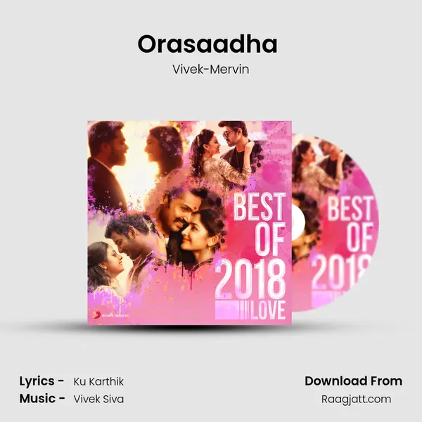 Orasaadha (Madras Gig) mp3 song