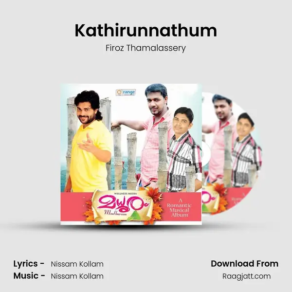 Kathirunnathum mp3 song