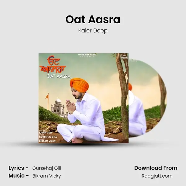 Oat Aasra mp3 song