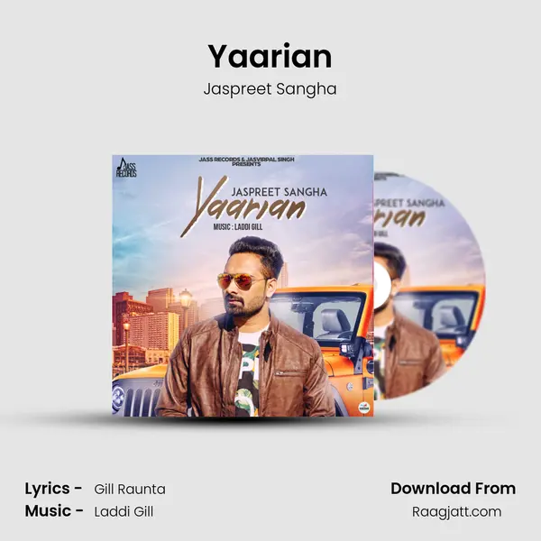 Yaarian - Jaspreet Sangha mp3 song