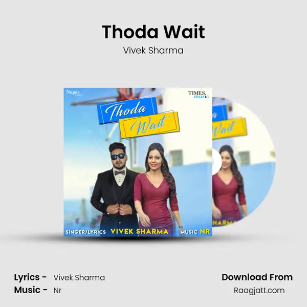 Thoda Wait - Vivek Sharma album cover 