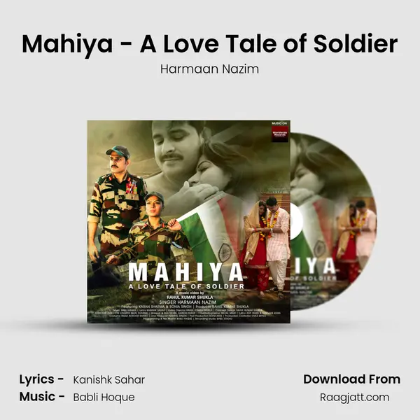 Mahiya - A Love Tale of Soldier - Harmaan Nazim album cover 