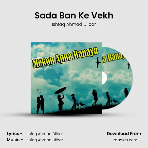 Sada Ban Ke Vekh mp3 song