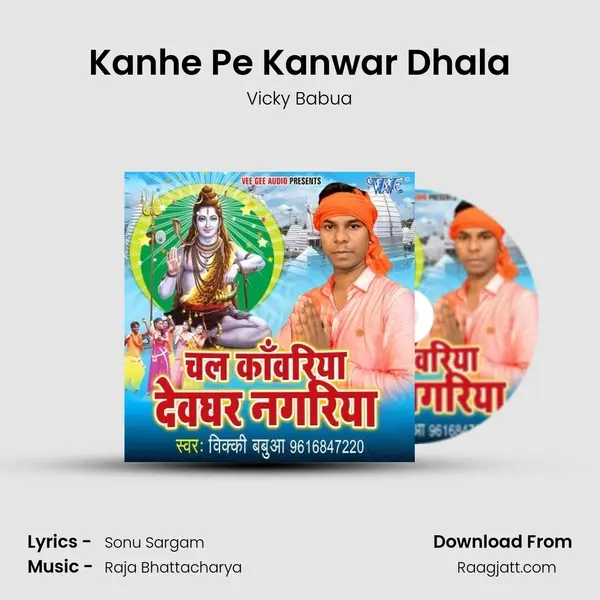 Kanhe Pe Kanwar Dhala - Vicky Babua album cover 